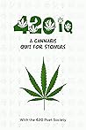 420 IQ: A Cannabi...
