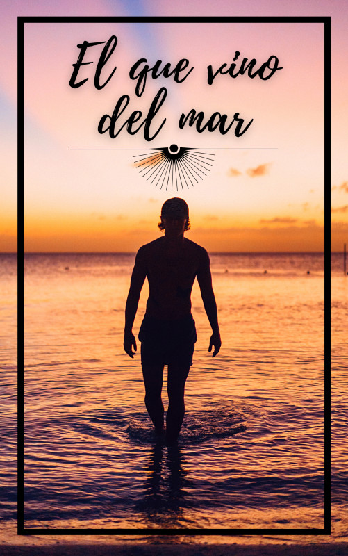 El que vino del mar