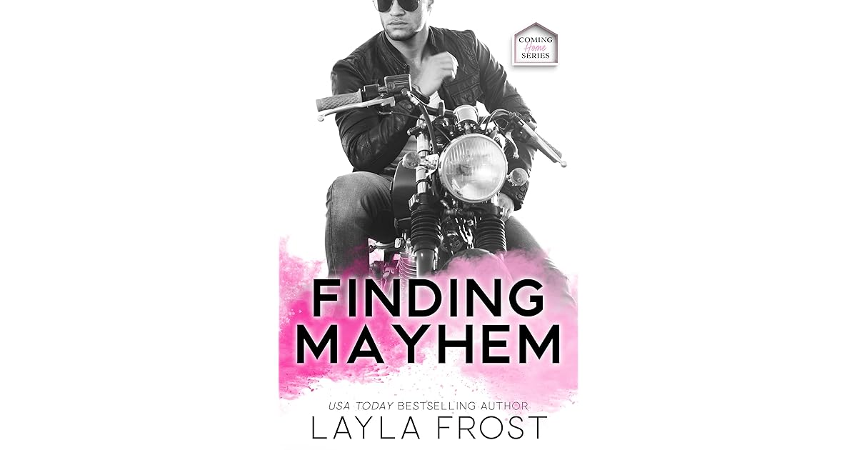 Finding Mayhem by Layla Frost