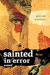 Sainted in Error by Glenda Winders