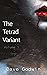 The Tetrad Variant