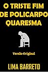 Book cover for O TRISTE FIM DE POLICARPO QUARESMA: Versão Original (Portuguese Edition)