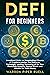 DEFI for Beginners: Investm...