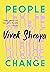 People Change by Vivek Shraya