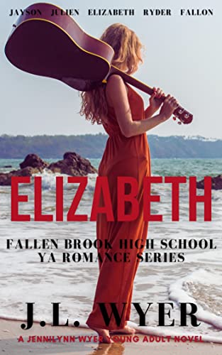 Elizabeth (Fallen Brook High School YA Series)