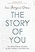 The Story of You: An Enneagram journey to becoming your true self