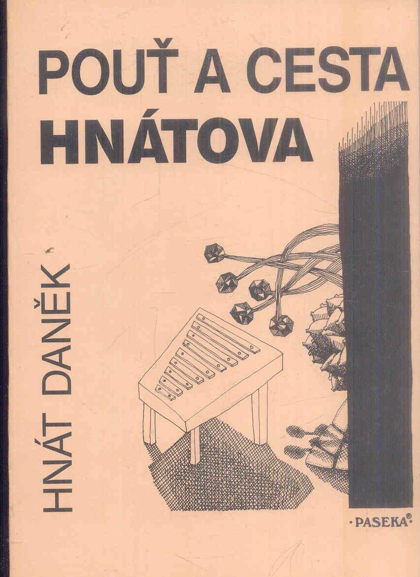 Pouť a Cesta Hnátova (Paperback)