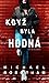 Když byla hodná (Cyrus Haven, #2)