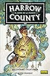 Historias De Harrow County 1. El Coro de La Muerte by Cullen Bunn