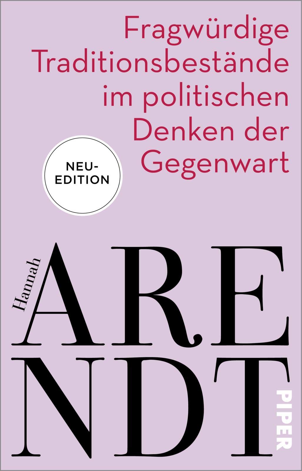 Fragwürdige Traditionsbestände im politischen Denken der Gegenwart: Vier Essays (Pocket Book)
