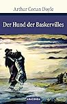 Der Hund der Baskervilles by Arthur Conan Doyle