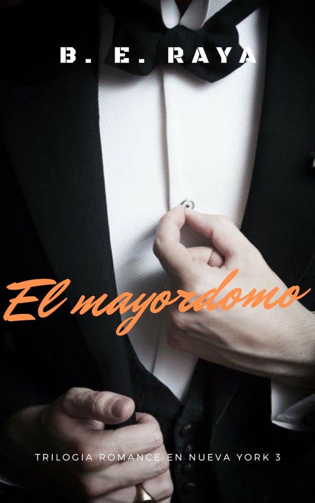 EL MAYORDOMO (Romance en Nueva York #3)
