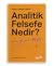 Analitik Felsefe Nedir?