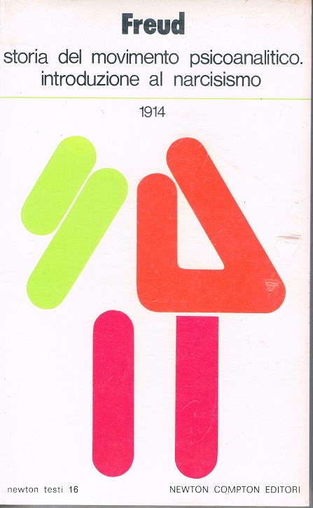 Storia del Movimento Psicanalitico. introduzione al narcisismo (Paperback)