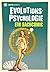 Evolutionäre Psychologie: E...