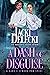 A Dash of Disguise (A Lady'...