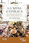 La mesa católica....
