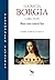LUCRECIA BORGIA: (1480-1519...