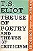The Use of Poetry and the Use of Criticism