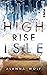 High Rise Isle