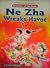 Creation of the Gods: Ne Zha Wreaks Havoc, A Humorous Interpretation