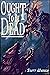 Ought to be Dead by Scott    Warren