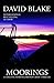 Moorings (DI Tanner #3)
