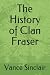 The History of Clan Fraser