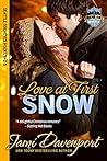 Love at First Snow by Jami Davenport