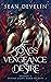 Songs of Vengeance and Desi...