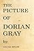 The Picture of Dorian Gray by Oacar Wilde