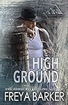 High Ground by Freya Barker
