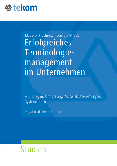 Erfolgreiches Terminologiemanagement im Unternehmen