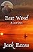 East Wind : A Love Story