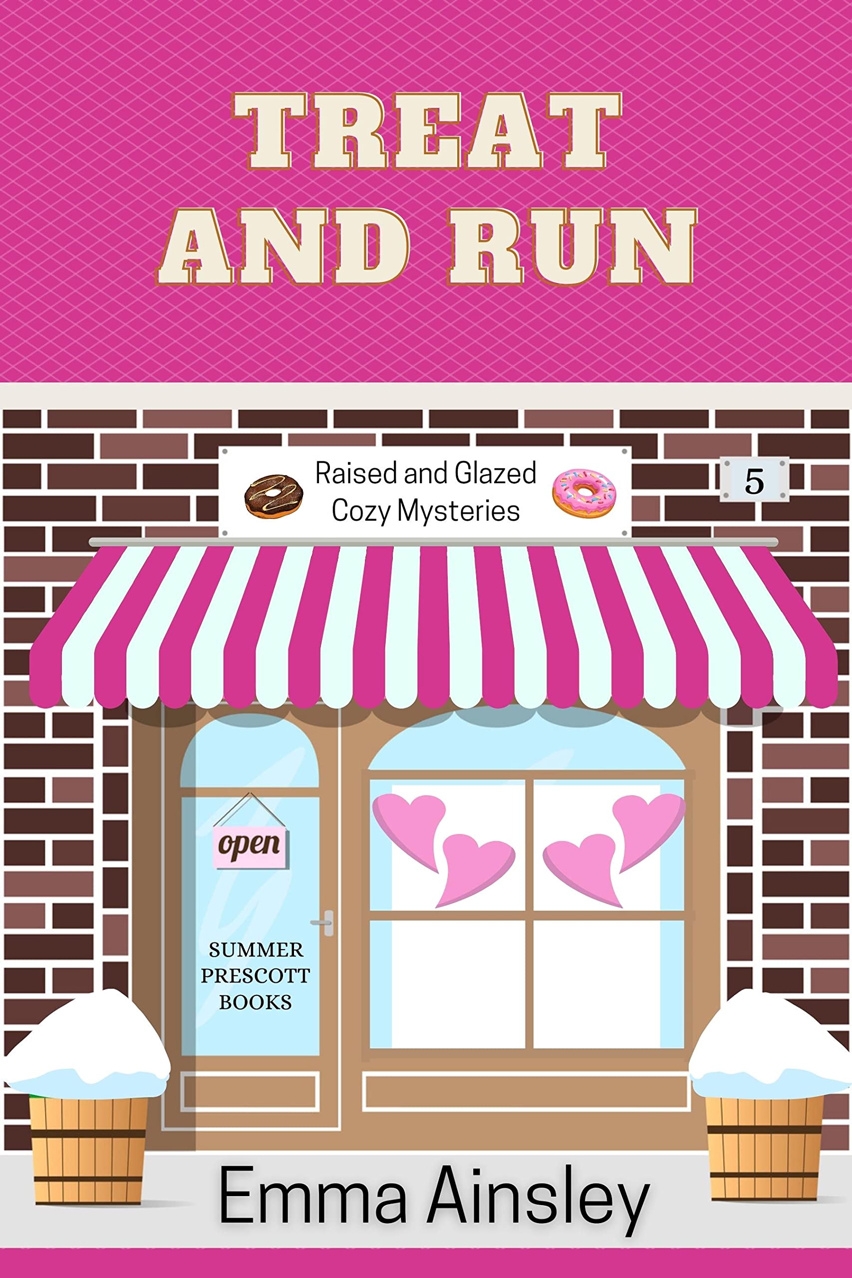 Treat and Run (Raised and Glazed Cozy Mysteries, #5)