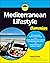 Mediterranean Lifestyle For...