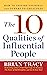 10 Qualities of Influential...