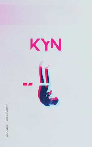 KYN [The Resonance Cycle #1]