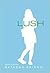 Lush