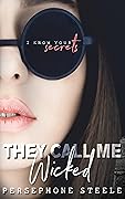 They Call Me Wicked (Wicked Duet Book 1)