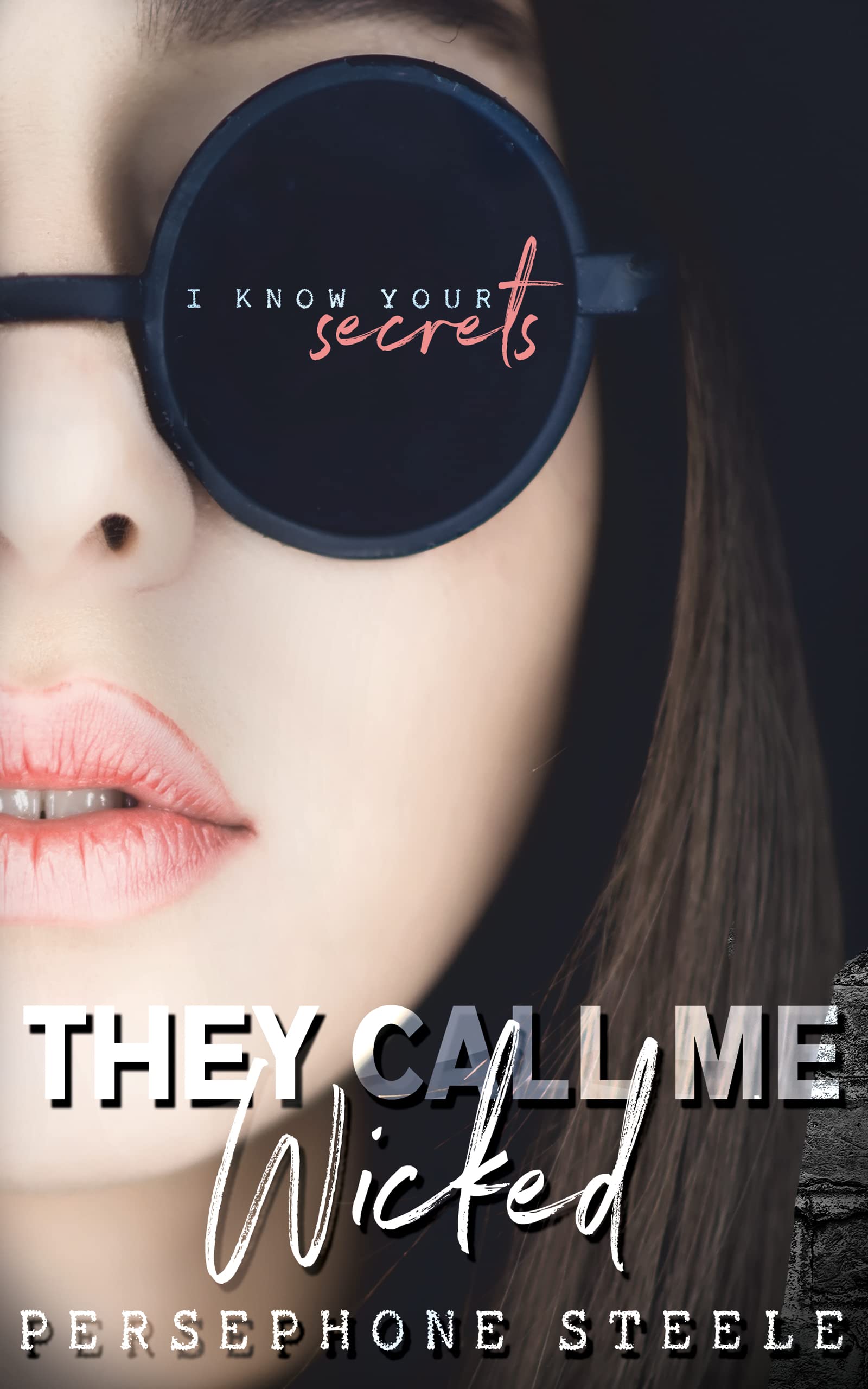 They Call Me Wicked (Wicked Duet Book 1)