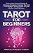 Tarot For Beginners: Psychi...