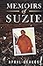 Memoirs of Suzie by April Scales