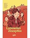 Lyonnaises d'exception