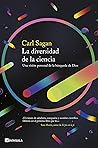 Book cover for La diversidad de la ciencia: Una visión personal de la búsqueda de Dios (IMPRESCINDIBLES)