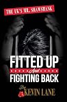Fitted Up and Fig...