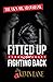 Fitted Up and Fighting Back by Kevin   Lane