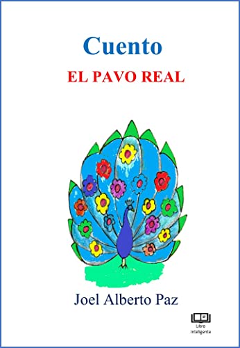 CUENTO EL PAVO REAL: Vanidad, Arrogancia y poca Humildad