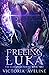 Freeing Luka (Clecanian #2) by Victoria Aveline