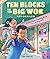 Ten Blocks to the Big Wok: ...